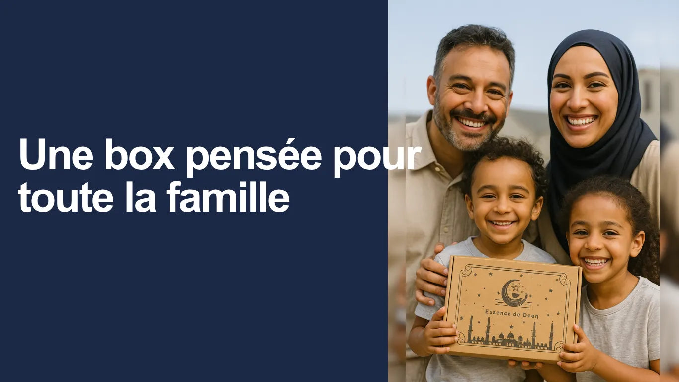 Découvrez Essence de Deen : une box musulmane mensuelle pour renforcer la foi, apprendre l’Islam et créer des moments précieux en famille.